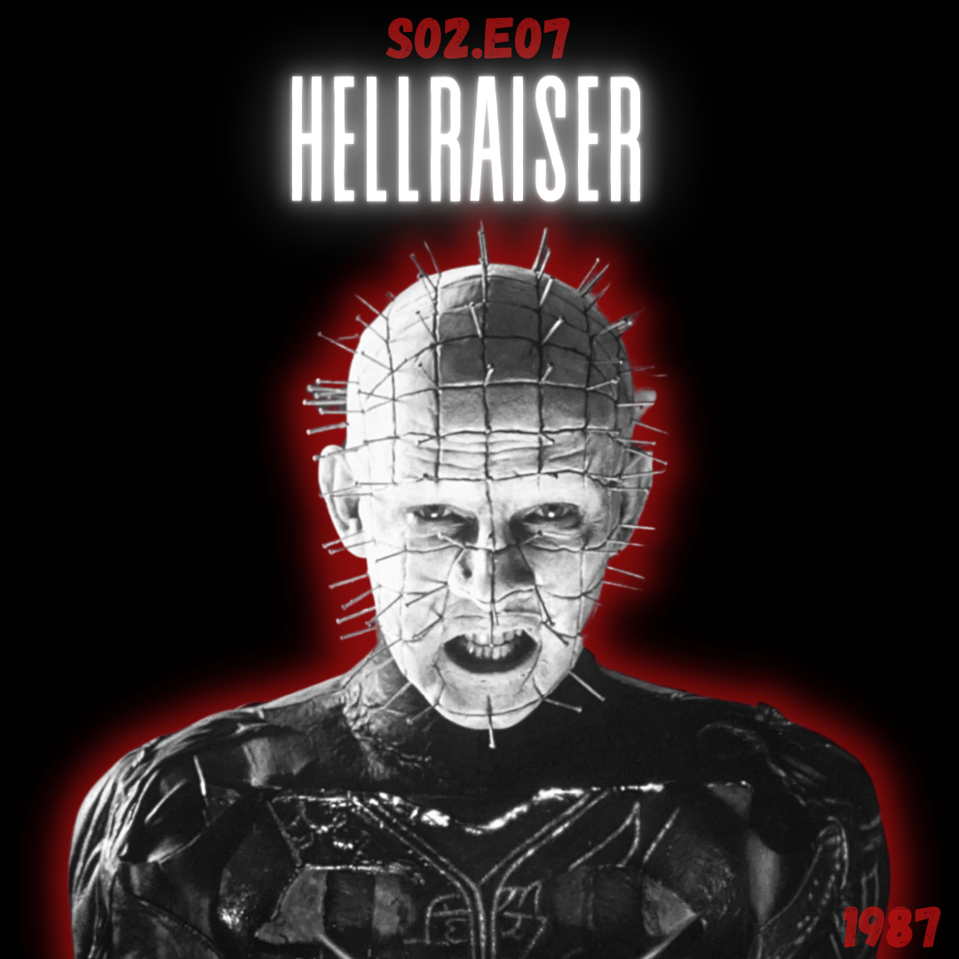 S02.E07: Hellraiser