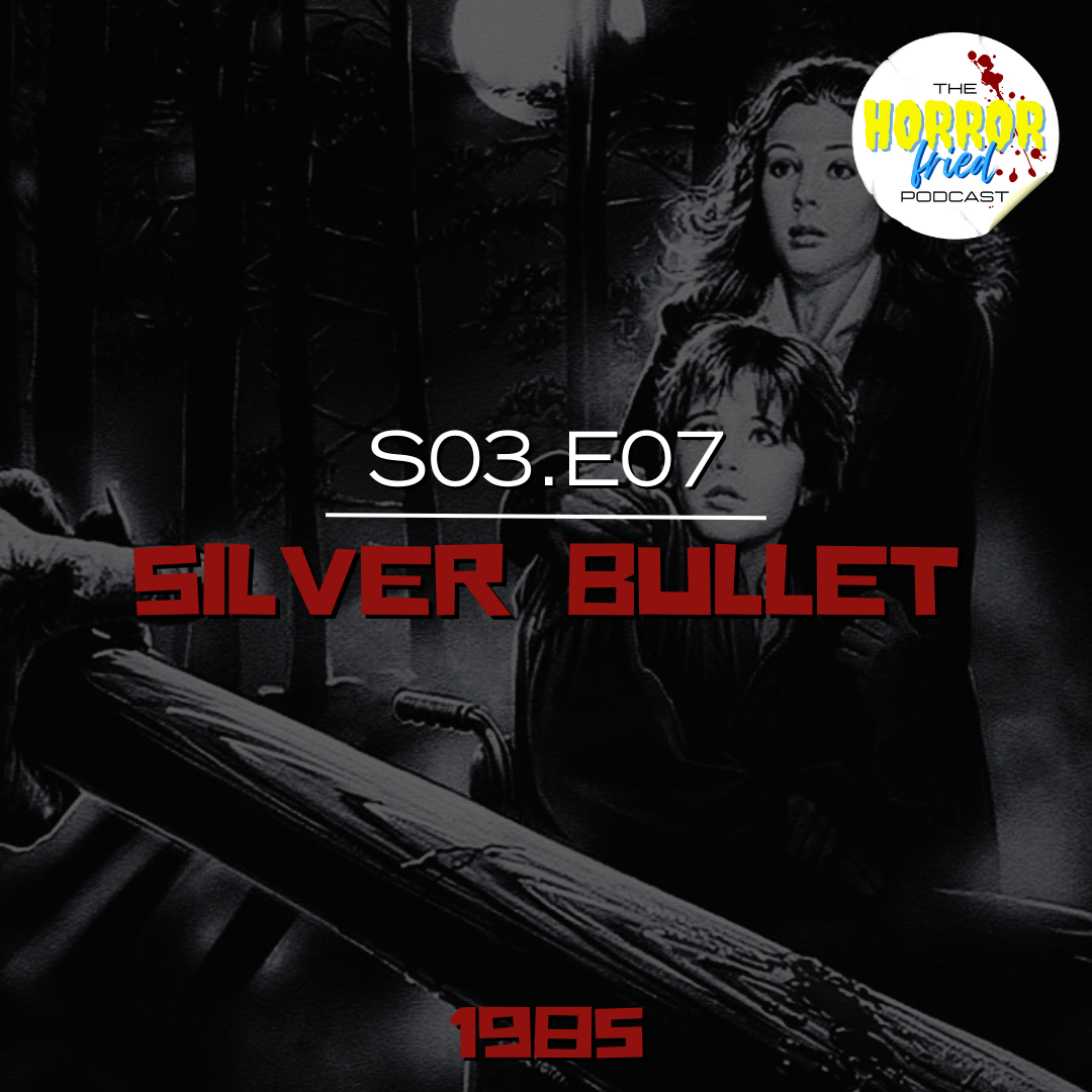 S03.E07: Silver Bullet