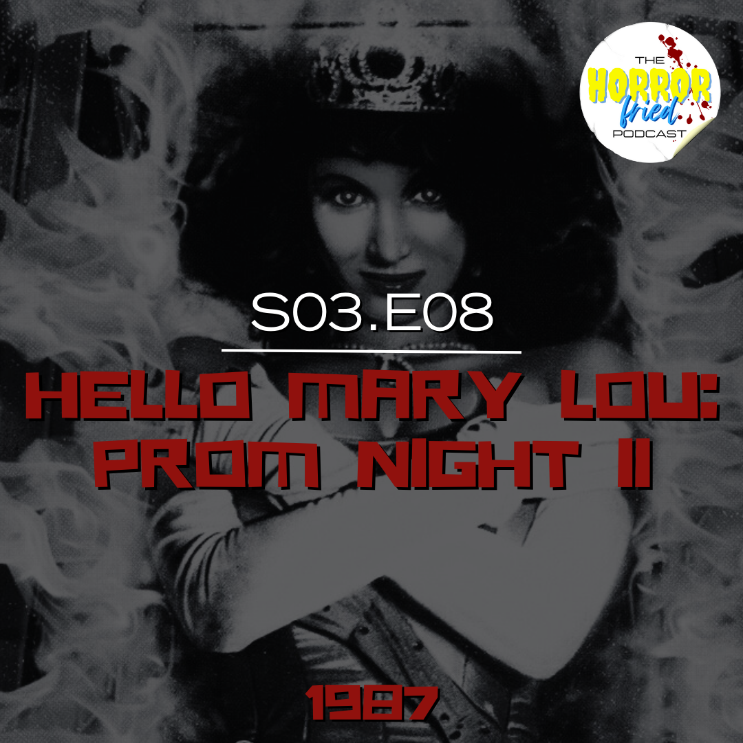 S03.E08: Hello Mary Lou: Prom Night II
